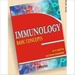 Immunology Basic Concepts 1st Edition 2012 By Bk Gupta