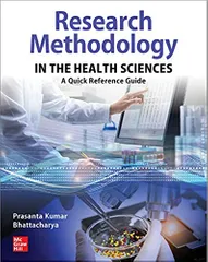 Research Methodology In The Health Sciences A Quick Reference Guide 2021 By Bhattacharya P K