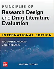 Principles of Research Design And Drug Literature Evaluation 2nd Edition 2020 By Aparasu R R