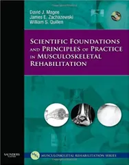 Scientific Foundations and Principles of Practice in Musculoskeletal Rehabilitation 1st Edition 2007 By Magee