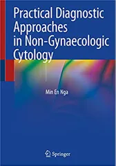Nga M E Practical Diagnostic Approaches In Nongynaecologic Cytology 2021