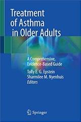 Epstein E G Treatment Of Asthma In Older Adults A Comprehensive Evidence Based Guide 2019