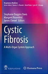 Davis S D Cystic Fibrosis A Multi Organ System Approach 2020
