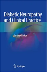 Kelkar S Diabetic Neuropathy And Clinical Practice 2020