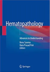 Saxena R Hematopathology Advances In Understanding 2019