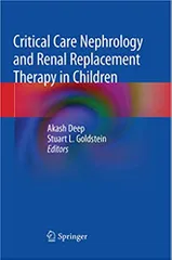 Deep A Critical Care Nephrology And Renal Placement Therapy In Children 2018