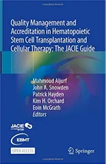 Aljurf M D Quality Management And Accreditation In Hematopoietic Stem Cell Transplantation And Cellular Therapy 2021