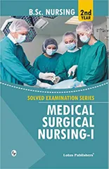 Sukhminder Kaur Solved Examination Series Medical Surgical Nursing-I 2019