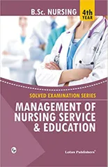 Tarundeep Kaur Solved Examination Series Management Of Nursing Services And Education 2020