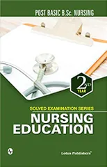 Tarundeep Kaur Solved Examination Series Nursing Education 2019