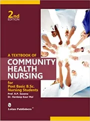 Ravi P. Saxena Textbook Of Community Health Nursing For Post Basic B.Sc. Nursing Students 2nd/Edition 2021