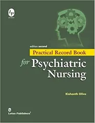 Kishanth Olive Practical Record Book For Psychiatric Nursing 2nd/Ed 2017