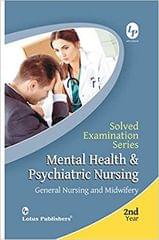 Kapil & Goyal Solved Examination Series Mental Health & Psychiatric Nursing 2020
