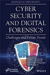 Ghonge M M Cyber Security And Digital Forensics Challenges And Future Trends 1st Edition 2022
