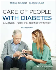 Dunning T Care Of People With Diabetes A Manual For Healthcare Practice 5th Edition 2020