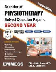 Dr. Jothi Basu Bachelor of Physiotherapy Solved Question Papers Second Year 2nd Edition 2022