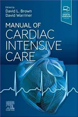 Brown D L Manual Of Cardiac Intensive Care With Access Code 2023