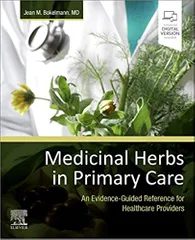 Bokelmann J M Medicinal Herbs In Primary Care An Evidence Guided Reference For Healthcare Providers With Access Code 2022