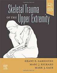 Garrigues G E Skeletal Trauma Of The Upper Extremity 2022