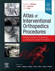 Williams C.J. Atlas of Interventional Orthopedics Procedures 2022