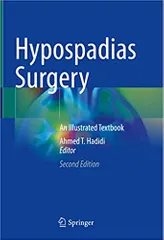 Hadidi A T Hypospadias Surgery An Illustrated Textbook 2nd Edition 2022