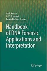 Kumar A Handbook Of Dna Forensic Applications And Interpretation 2022