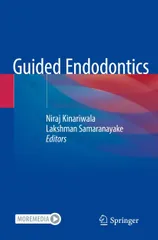Kinariwala N Guided Endodontics 2021