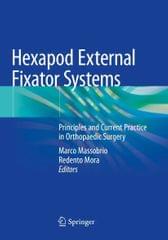 Massobrio M Hexapod External Fixator Systems Principles And Current Practice In Orthopaedic Surgery 2021