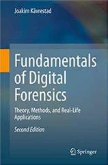 Kavrestad J Fundamentals Of Digital Forensics Theory Methods And Real Life Applications 2nd Edition 2020