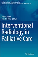 Munk P L Interventional Radiology In Palliative Care 2021