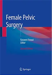 Firoozi F Female Pelvic Surgery 2nd Edition 2020