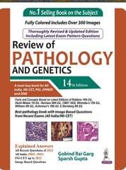 Gobind Rai Garg and Sparsh Gupta Review of Pathology And Genetics 14th Edition 2022