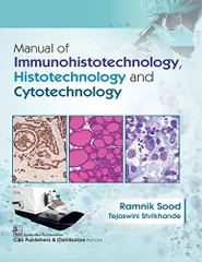 Ramnik Sood Manual of Immunohistotechnology Histotechnology and Cytotechnology 1st Edition 2022