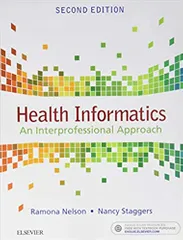 Ramona Nelson Health Informatics An Interprofessional Approach 2nd Edition 2022