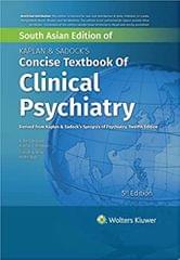 Robert Boland Kaplan & Sadock's Concise Textbook of Clinical Psychiatry 1st Edition 2022