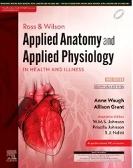 Ross And Wilson Applied Anatomy And Applied Physiology In Health and Illness 14th South Asia Edition 2023 By Anne Waugh