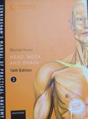 Cunningham Manual Of Practical Anatomy Volume 3 Head And Neck 16th Edition 2017 by Rachel Koshi
