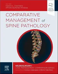 Kaisorn Chaichana Comparative Management of Spine Pathology 1st Edition 2023