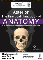 Asterion The Practical Handbook of Anatomy 3rd Edition 2023 By Harishanker JS