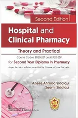 Hospital and Clinical Pharmacy Theory and Practical 2nd Edition 2023 by Anees Ahmad Siddiqui