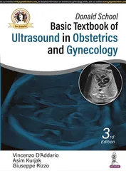 Donald School Basic Textbook Of Ultrasound In Obstetrics And Gynecology 3rd Edition 2023 By Vincenzo D Addario