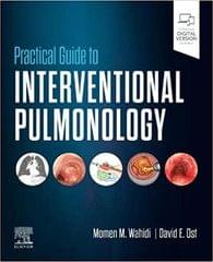 Practical Guide To Interventional Pulmonology With Access Code 2023 By Wahidi MM