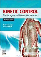 Kinetic Control The Management Of Uncontrolled Movement Revised Edition With Access Ode  2020 By Comerford M