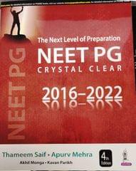 The Next Level of Preparation NEET PG Crystal Clear (2016-2022) 4th Edition 2023 by Thameem Saif & Apurv Mehra