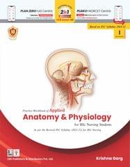 Practice Workbook of Applied Anatomy and Physiology For BSc Nursing Students 1st Edition 2023 By Krishna Garg