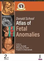 Donald School Atlas of Fetal Anomalies 2nd Edition 2023 by Asim Kurjak