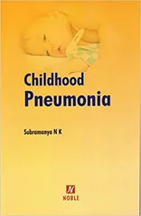 Childhood Pneumonia 1st Edition 2019 By Dr. Subramanya NK