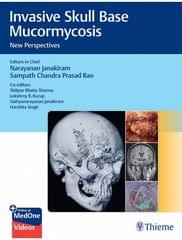 Invasive Skull Base Mucormycosis 1st Edition 2023 By Janakiram