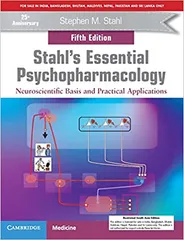 Stahl's Essential Psychopharmacology : Neuroscientific Basis and Practical Applications 5th 2022 by Stephen M. Stahl