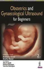 Obstetrics and Gynaecological Ultrasound for Beginners 2nd Edition 2023 by Archana Baser